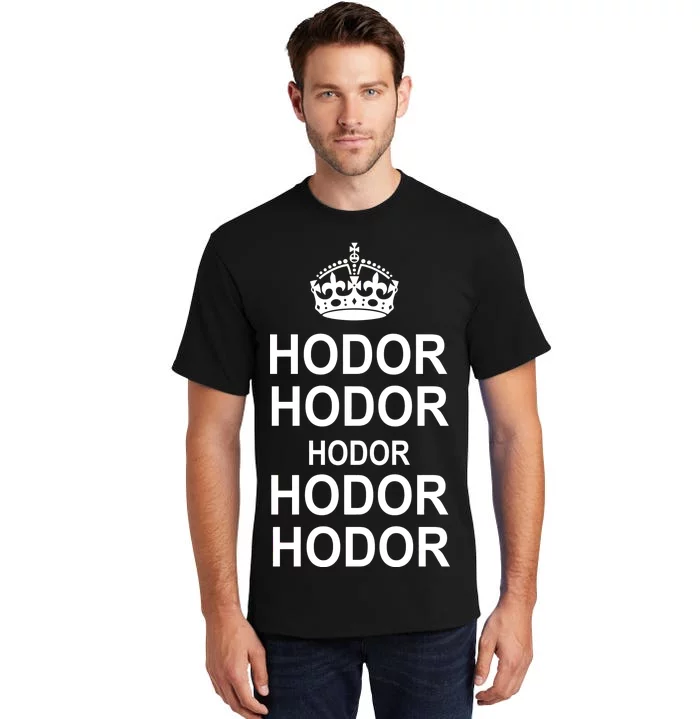 Keep Calm Hodor Tall T-Shirt