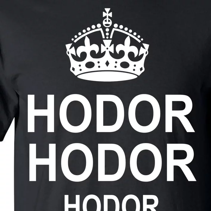 Keep Calm Hodor Tall T-Shirt