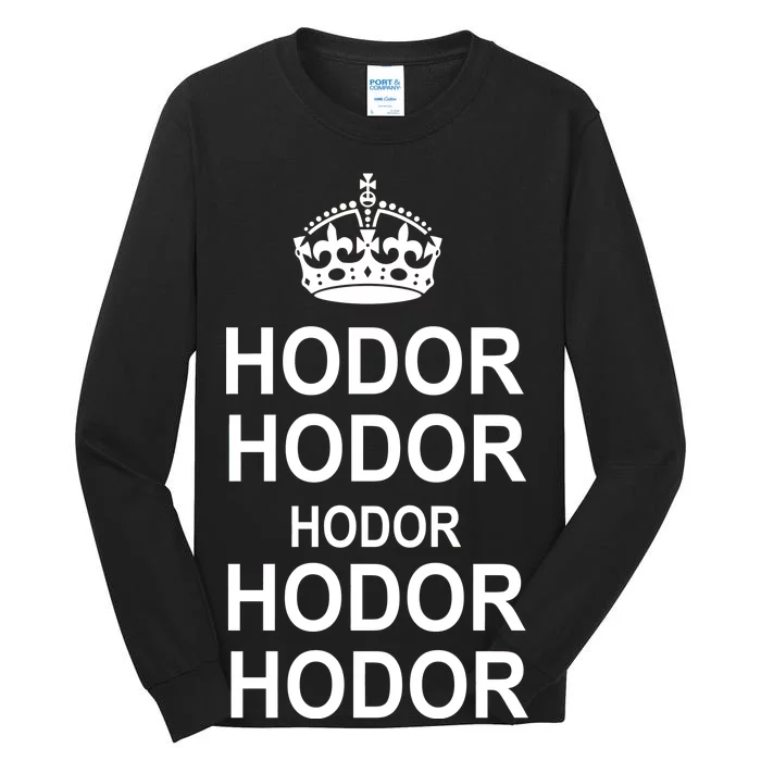 Keep Calm Hodor Tall Long Sleeve T-Shirt