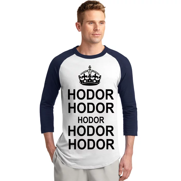 Keep Calm Hodor Baseball Sleeve Shirt