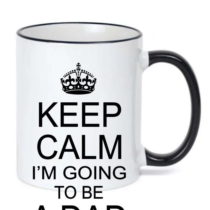 Keep Calm I'm Going to be a Dad Father Black Color Changing Mug