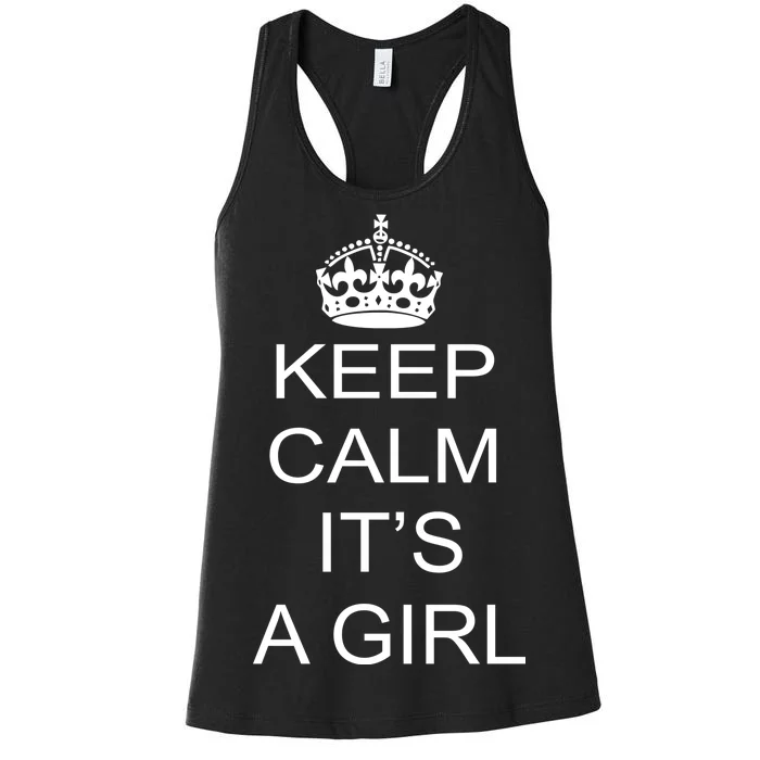 Keep Calm It's A Girl Women's Racerback Tank