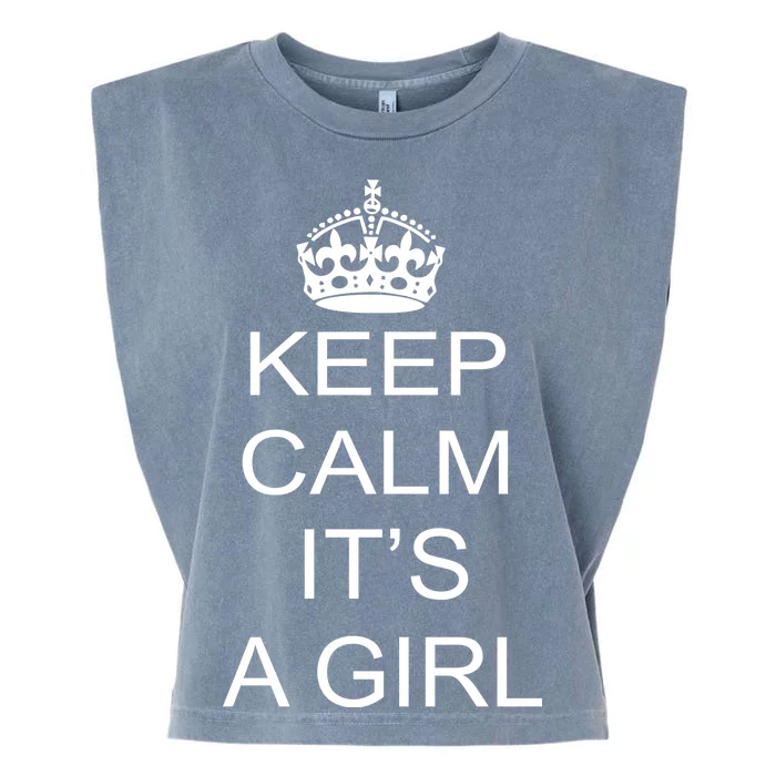 Keep Calm It's A Girl Garment-Dyed Women's Muscle Tee