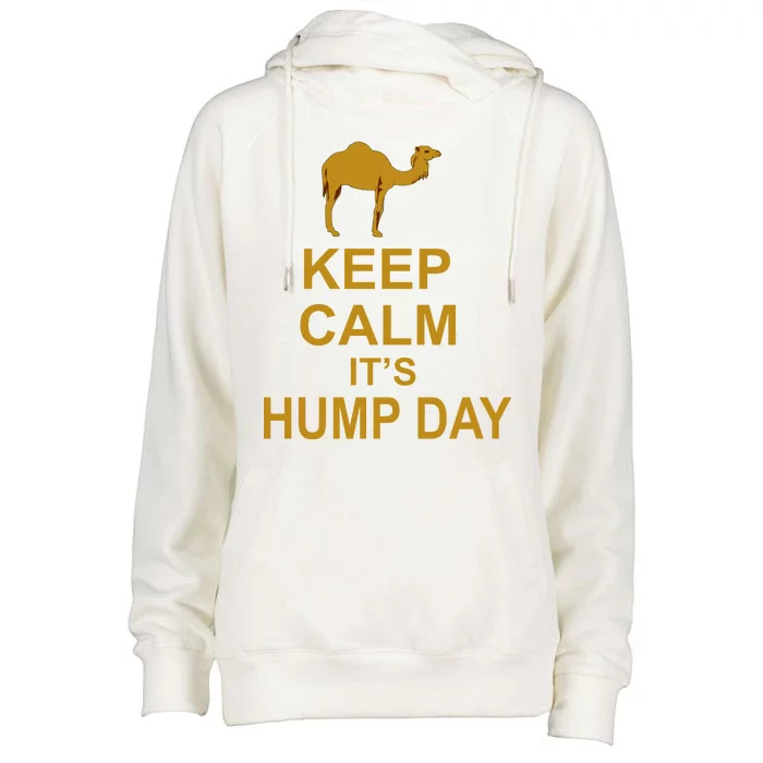 Keep calm, it's hump day Womens Funnel Neck Pullover Hood