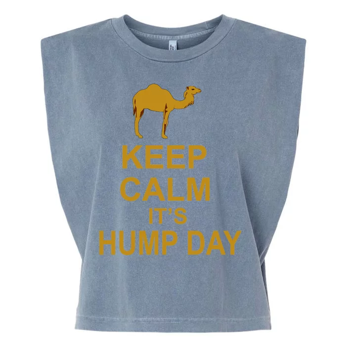 Keep calm, it's hump day Garment-Dyed Women's Muscle Tee