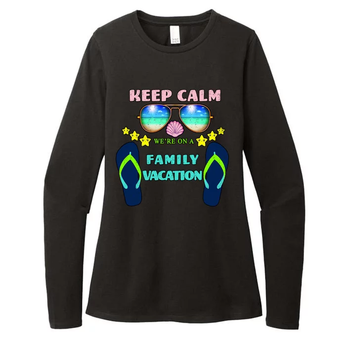 Keep Calm We're On A Family Vacation Womens CVC Long Sleeve Shirt