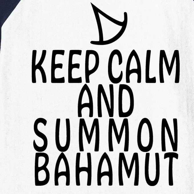 Keep Cam And Summon Bahamut FF14 Summoner Baseball Sleeve Shirt