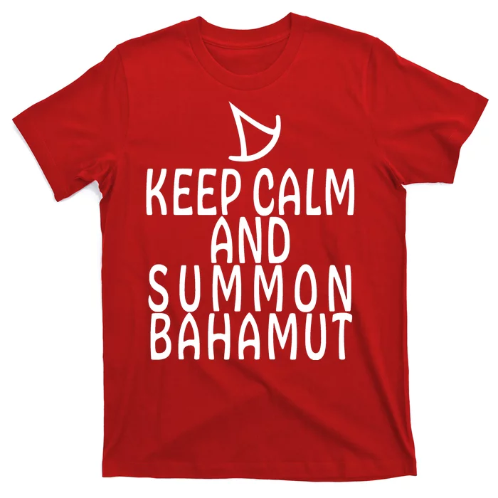 Keep Cam And Summon Bahamut FF14 Summoner T-Shirt