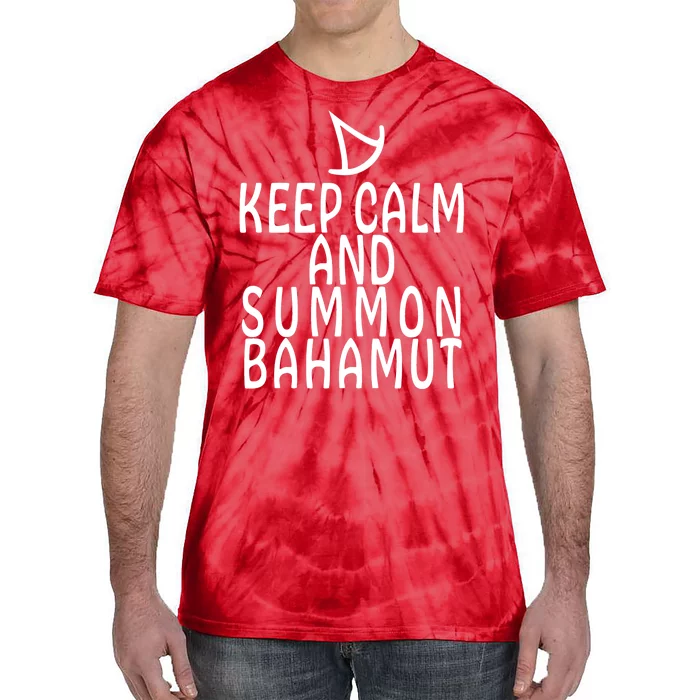 Keep Cam And Summon Bahamut FF14 Summoner Tie-Dye T-Shirt