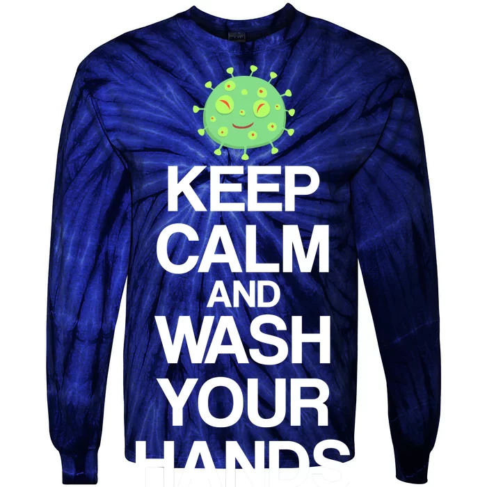 Keep Clam And Wash Your Hands Tie-Dye Long Sleeve Shirt