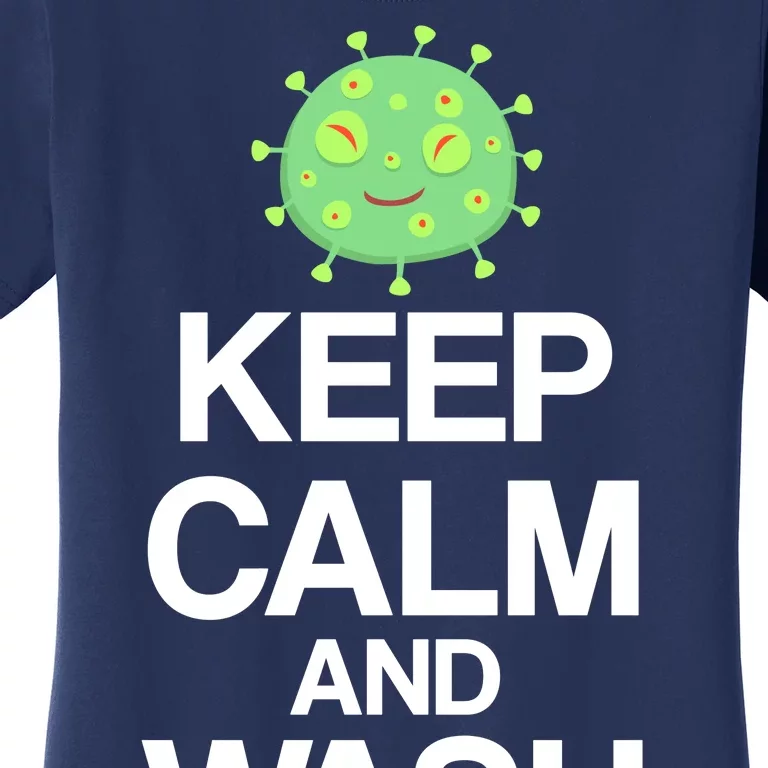 Keep Clam And Wash Your Hands Women's T-Shirt