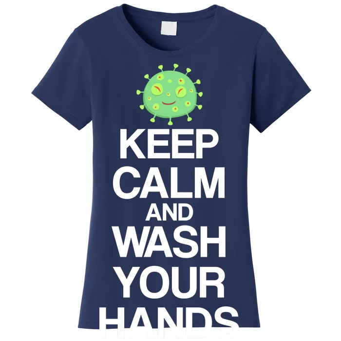 Keep Clam And Wash Your Hands Women's T-Shirt