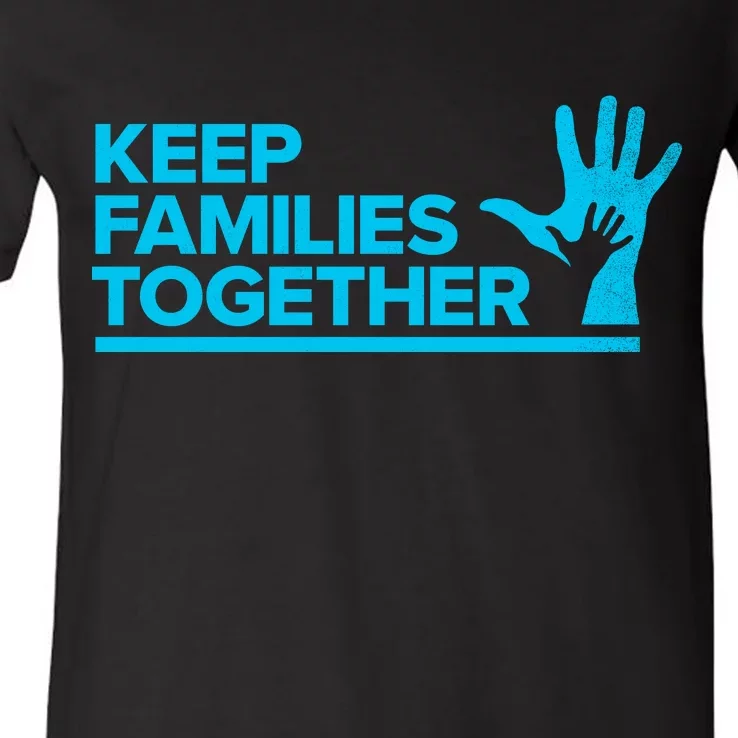 Keep Families Together V-Neck T-Shirt