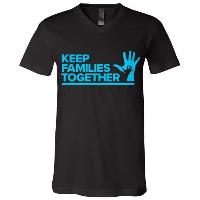 Keep Families Together V-Neck T-Shirt