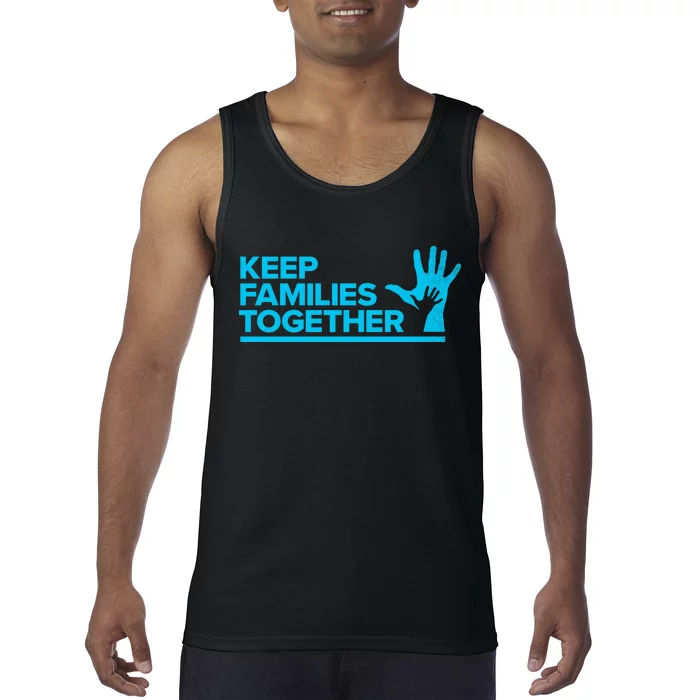 Keep Families Together Tank Top