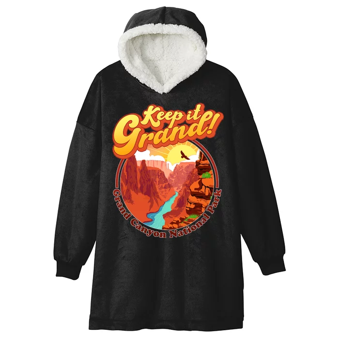 Keep It Grand! Great Canyon National Park Hooded Wearable Blanket