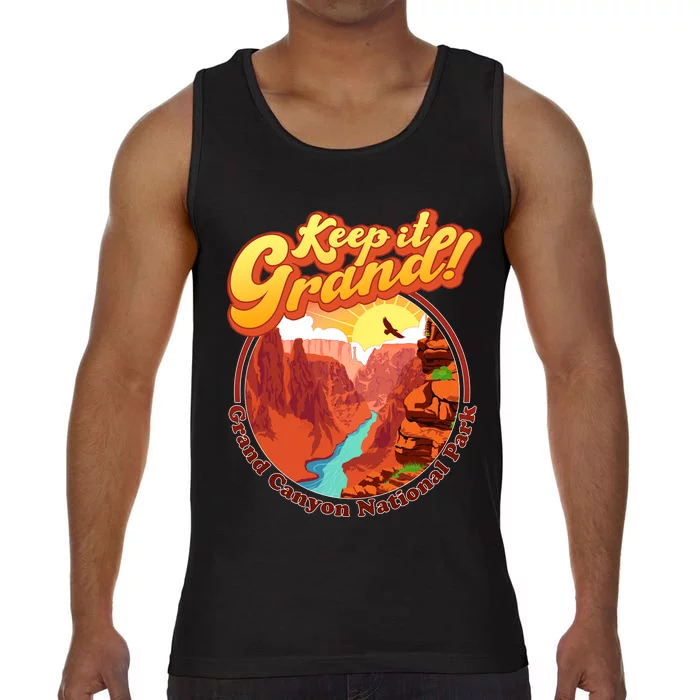 Keep It Grand! Great Canyon National Park Comfort Colors® Tank Top