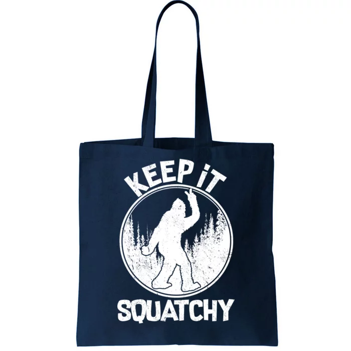 Keep It Squatchy Tote Bag