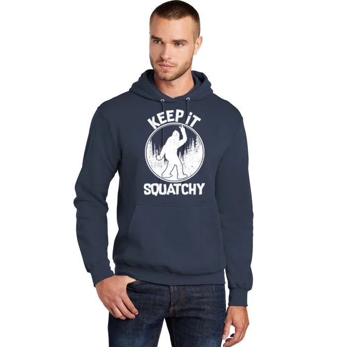 Keep It Squatchy Tall Hoodie