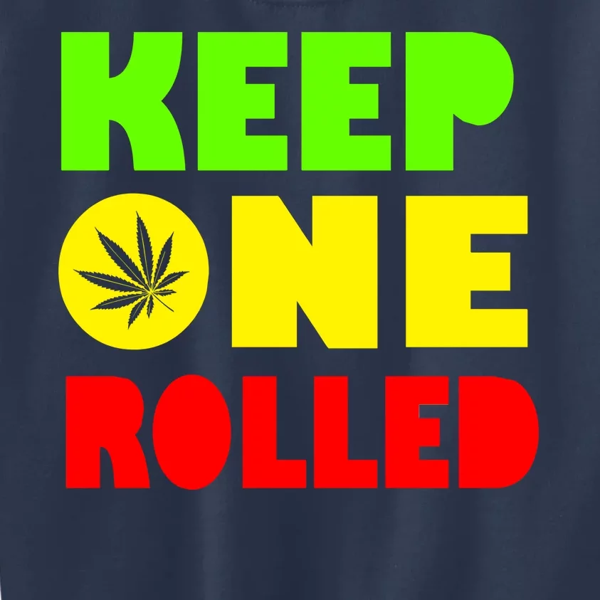 Keep One Rolled Kids Sweatshirt