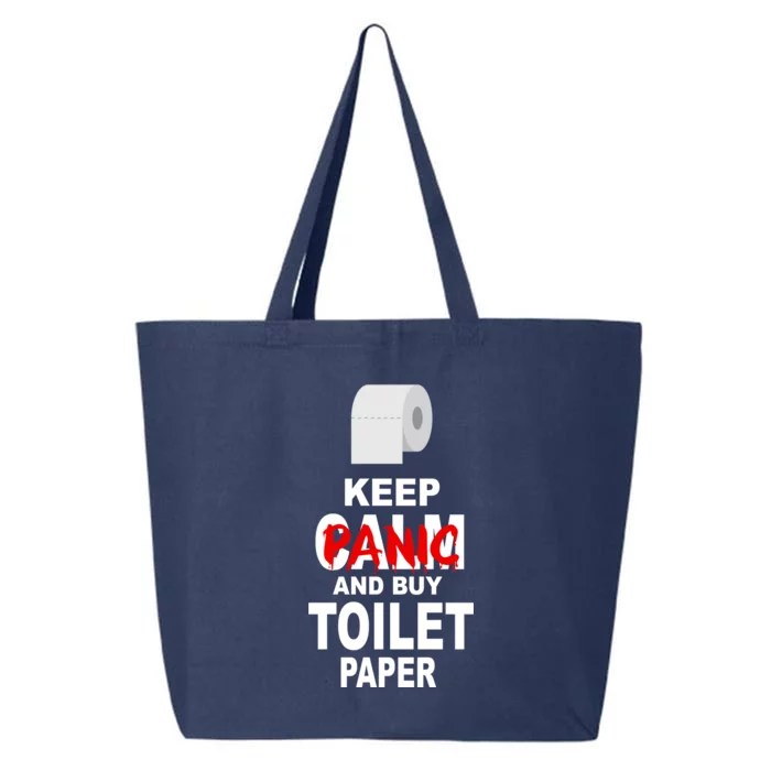 Keep Panic And Buy Toilet Paper 25L Jumbo Tote