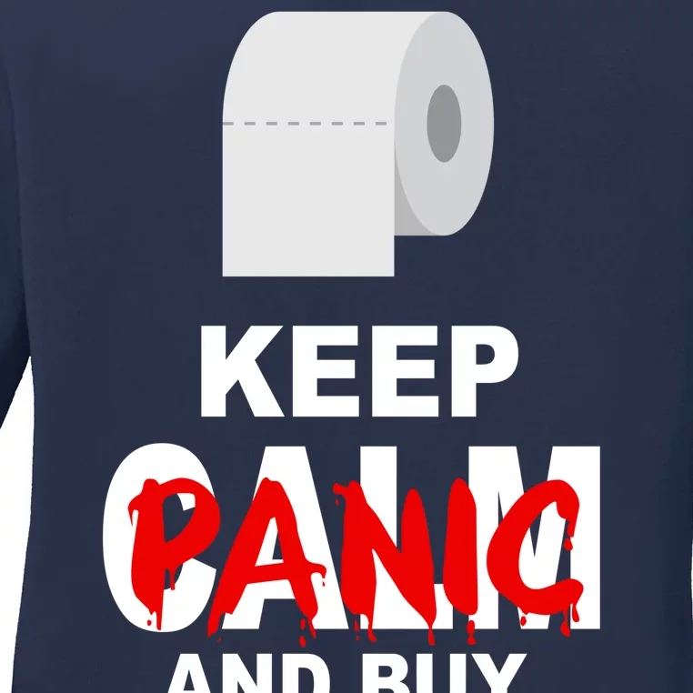 Keep Panic And Buy Toilet Paper Ladies Long Sleeve Shirt