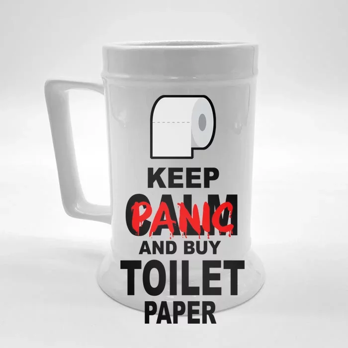 Keep Panic And Buy Toilet Paper Front & Back Beer Stein