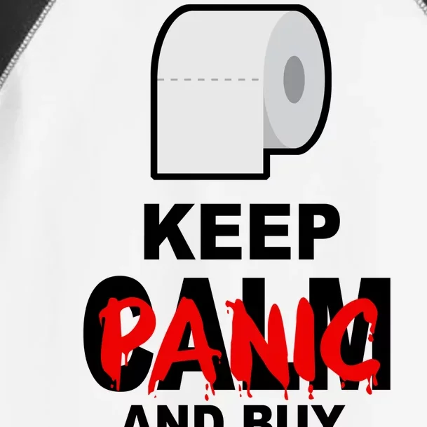 Keep Panic And Buy Toilet Paper Toddler Fine Jersey T-Shirt