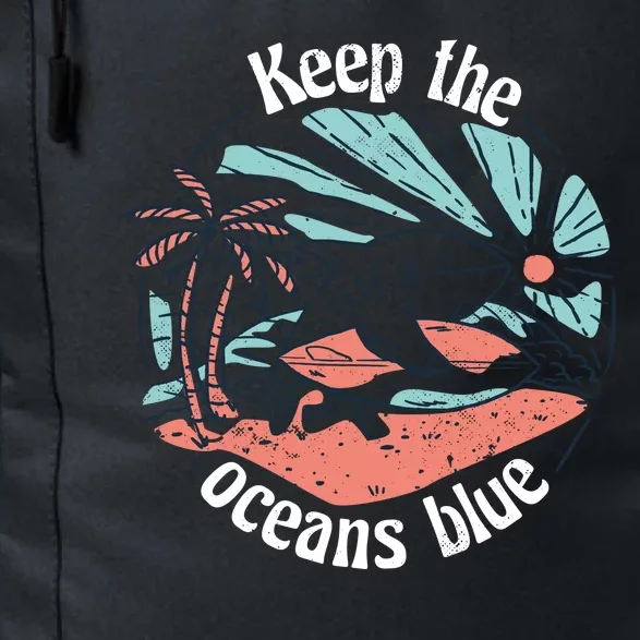 Keep The Ocean Blue Daily Commute Backpack