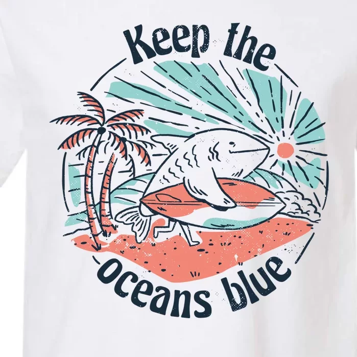 Keep The Ocean Blue Garment-Dyed Heavyweight T-Shirt