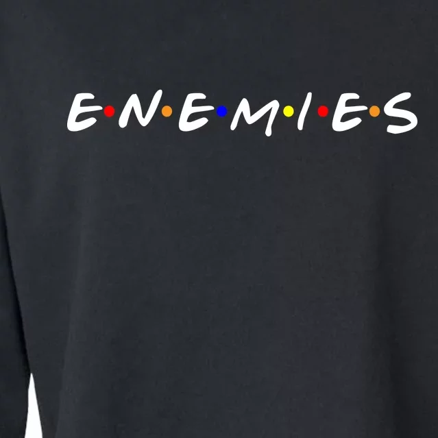 Keep Your Enemies Close Cropped Pullover Crew