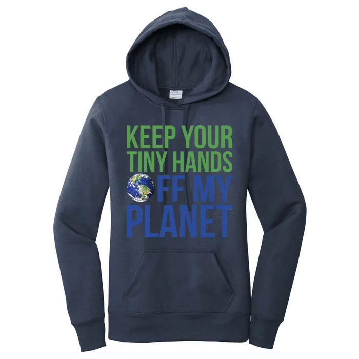 Keep Your Tiny Hads Off My Planet Earth Photo Women's Pullover Hoodie