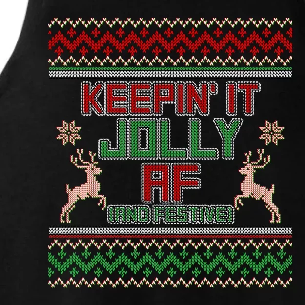 Keepin' It Jolly AF And Festive Ugly Sweater Christmas Ladies Tri-Blend Wicking Tank