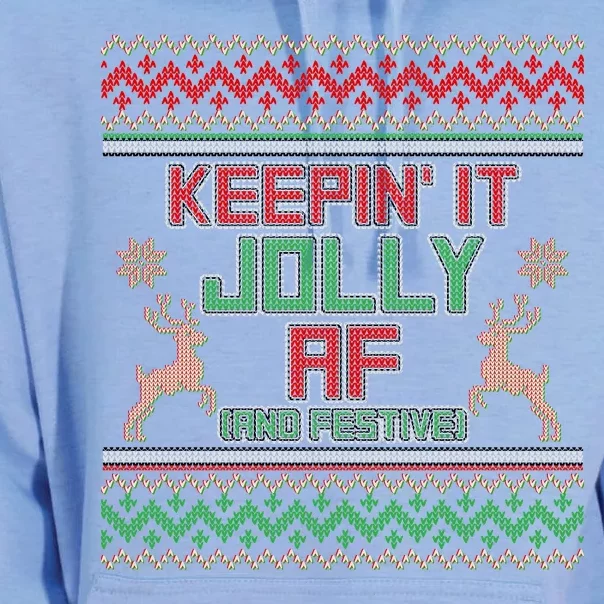 Keepin' It Jolly AF And Festive Ugly Sweater Christmas Unisex Surf Hoodie