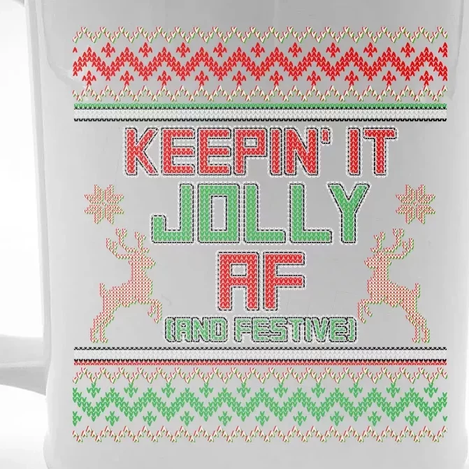 Keepin' It Jolly AF And Festive Ugly Sweater Christmas Front & Back Beer Stein