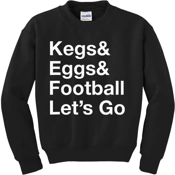 Kegs & Eggs & Football Kids Sweatshirt