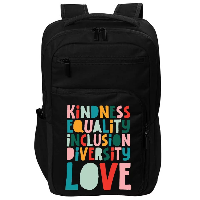 Kindness Equality Inclusion Diversity Love Teachers Groovy Impact Tech Backpack