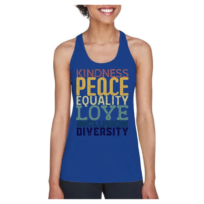 Kindness Equality Inclusion Peace Love Diversity Vintage Gift Women's Racerback Tank