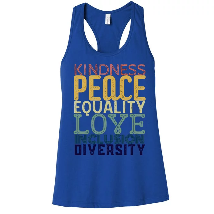 Kindness Equality Inclusion Peace Love Diversity Vintage Gift Women's Racerback Tank