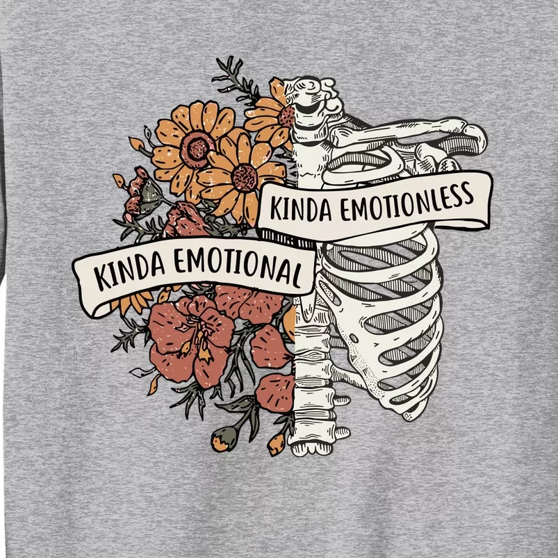 Kinda Emotional Kinda Emotionless Sweatshirt