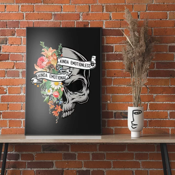 Kinda Emotional Kinda Emotionless Flower Skull Vintage Poster