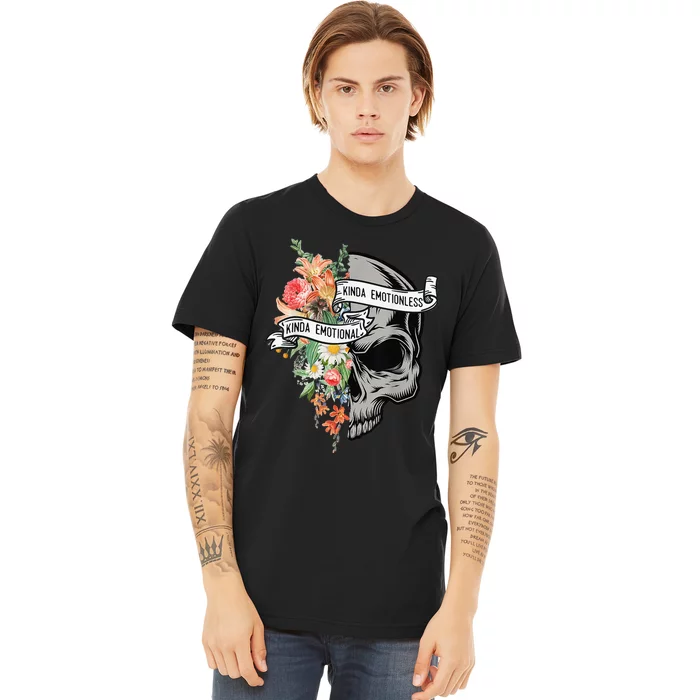 Kinda Emotional Kinda Emotionless Flower Skull Vintage Premium T-Shirt