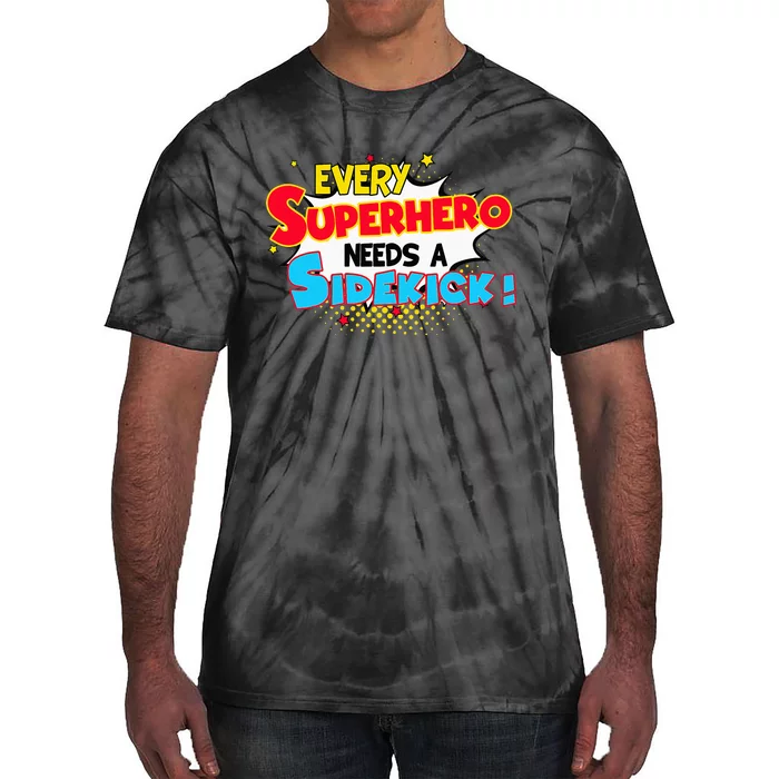 Kids Every Superhero Needs A Sidekick Brother Sister Tie-Dye T-Shirt