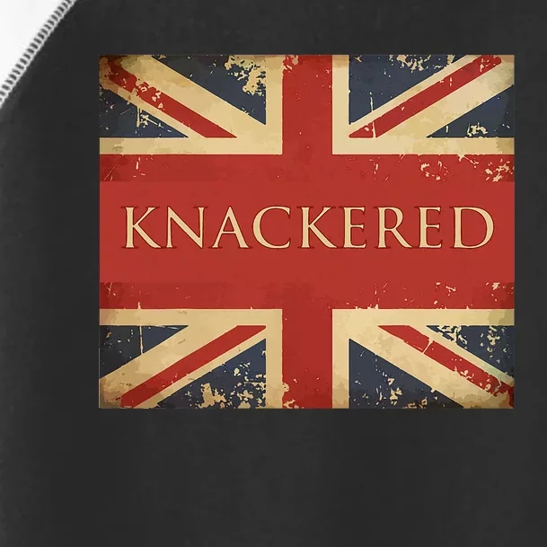 Knackered England Union Jack Flag Uk British Slang Toddler Fine Jersey T-Shirt