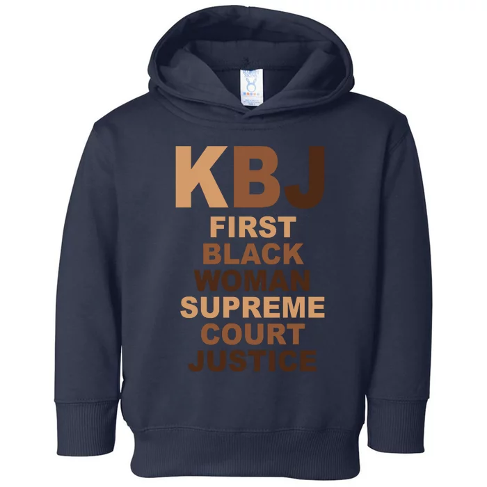 KBJ First Black Woman Supreme Court Justice Toddler Hoodie