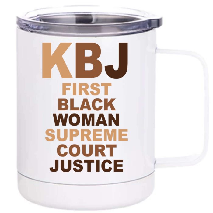 KBJ First Black Woman Supreme Court Justice Front & Back 12oz Stainless Steel Tumbler Cup