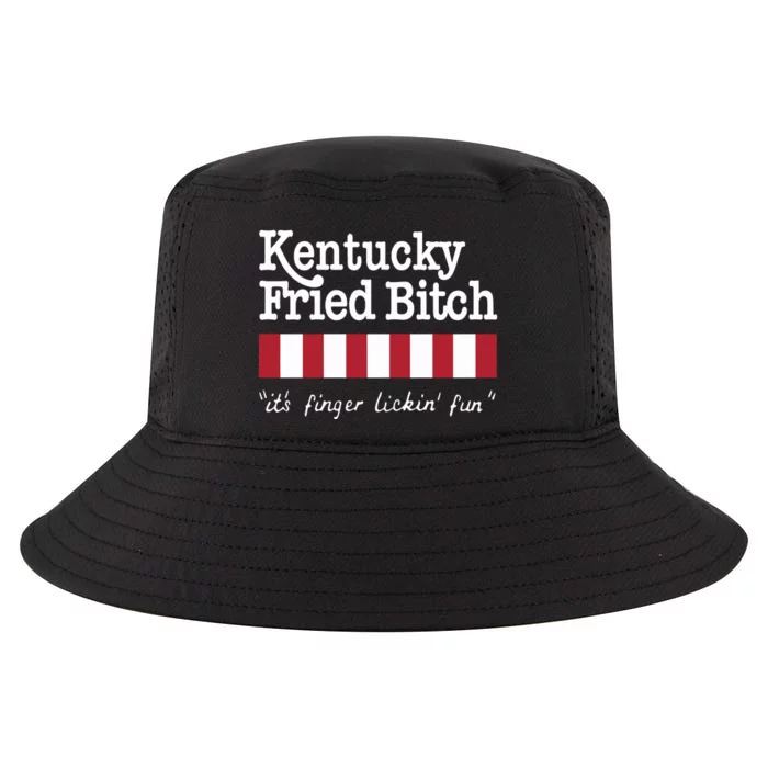 Kentucky Fried Bitch Its Finger Lickin Fun Cool Comfort Performance Bucket Hat