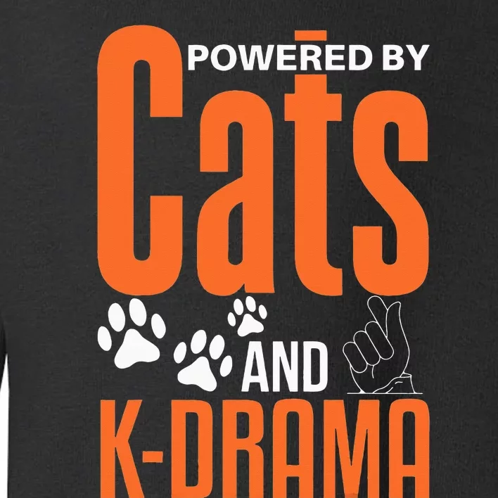 K-Drama Funny Cat Lover K-Pop Lover Korean Drama Toddler Sweatshirt