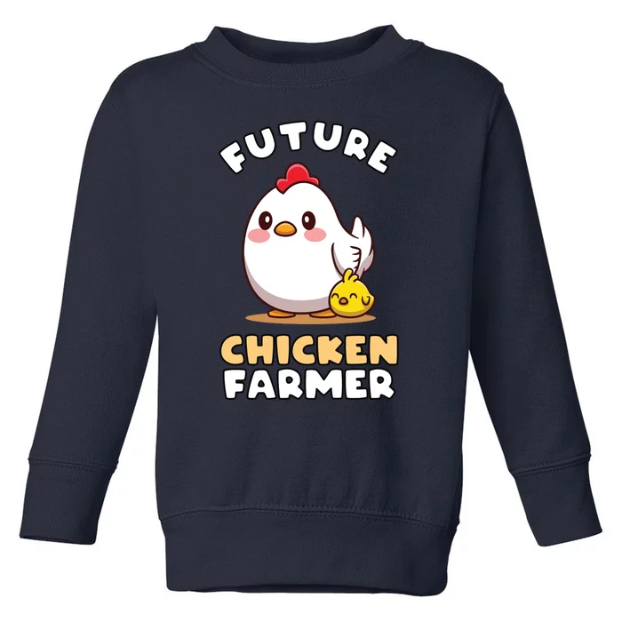 Kids Future Chicken Farmer Gift For Farmer Kids Toddler Sweatshirt