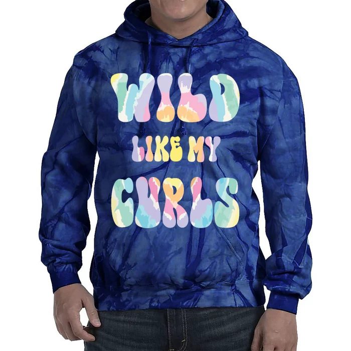 Kids Funny Curly Hair Wild Like My Curls Girl Boy Tie Dye Tie Dye Hoodie